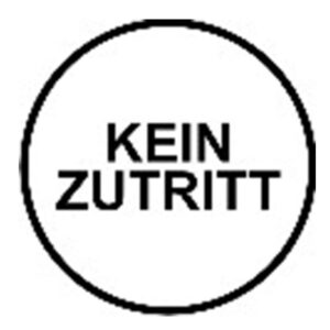 Klebeschild „Kein Zutritt“